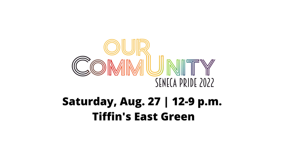 Our CommUnity - Seneca Pride 2022