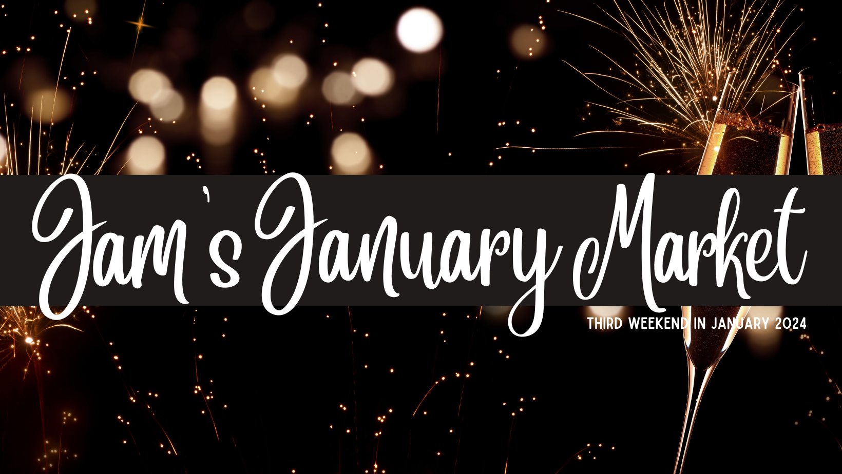 JAM's January Monthly Market