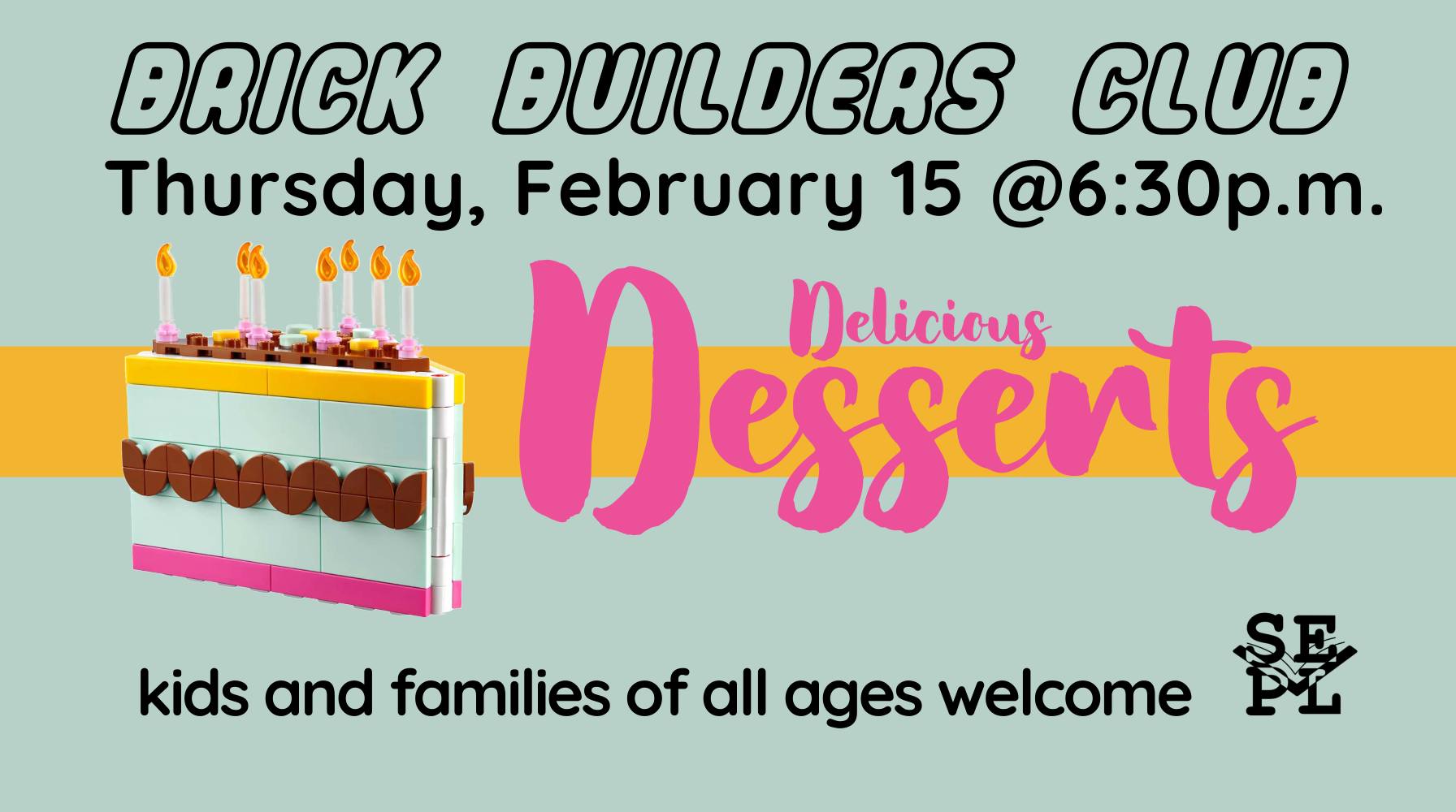 Brick Builders Club - Delicious Desserts Challenge