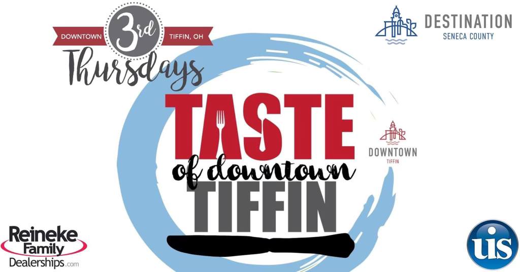 Taste of Downtown Tiffin II - Third Thursday