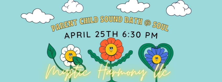 Parent & Child Sound Bath Experience