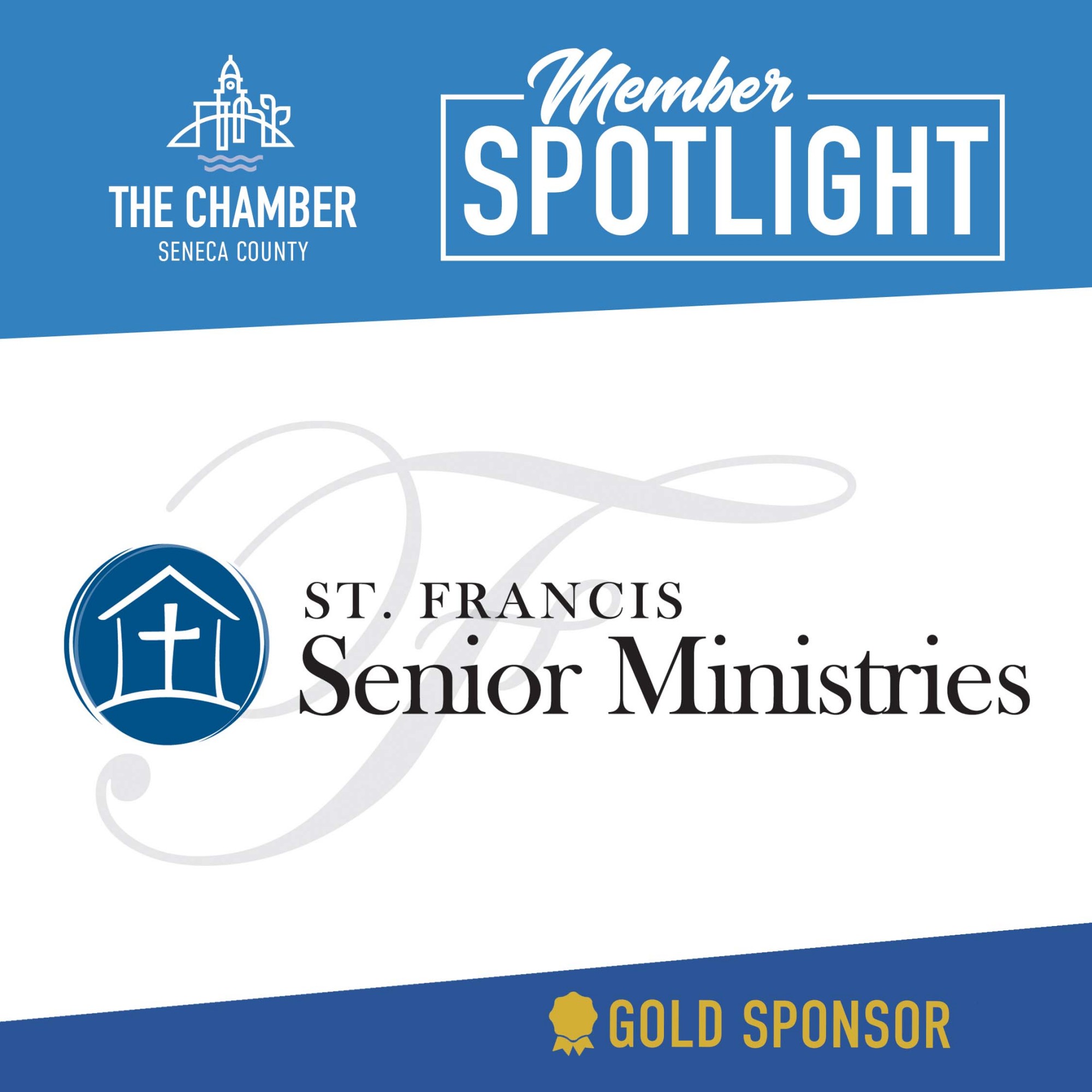 Member Spotlight St. Francis Senior Ministries