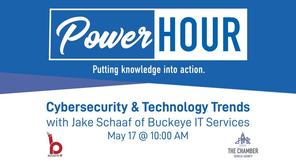 Seneca Regional Chamber: Power Hour | Cybersecurity & Technology Trends