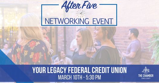 Ribbon Cutting & After Five at Your Legacy Federal Credit Union
