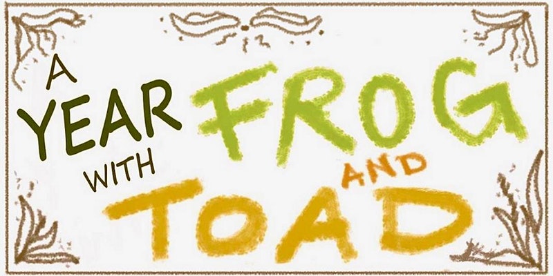 A Year with Frog and Toad 