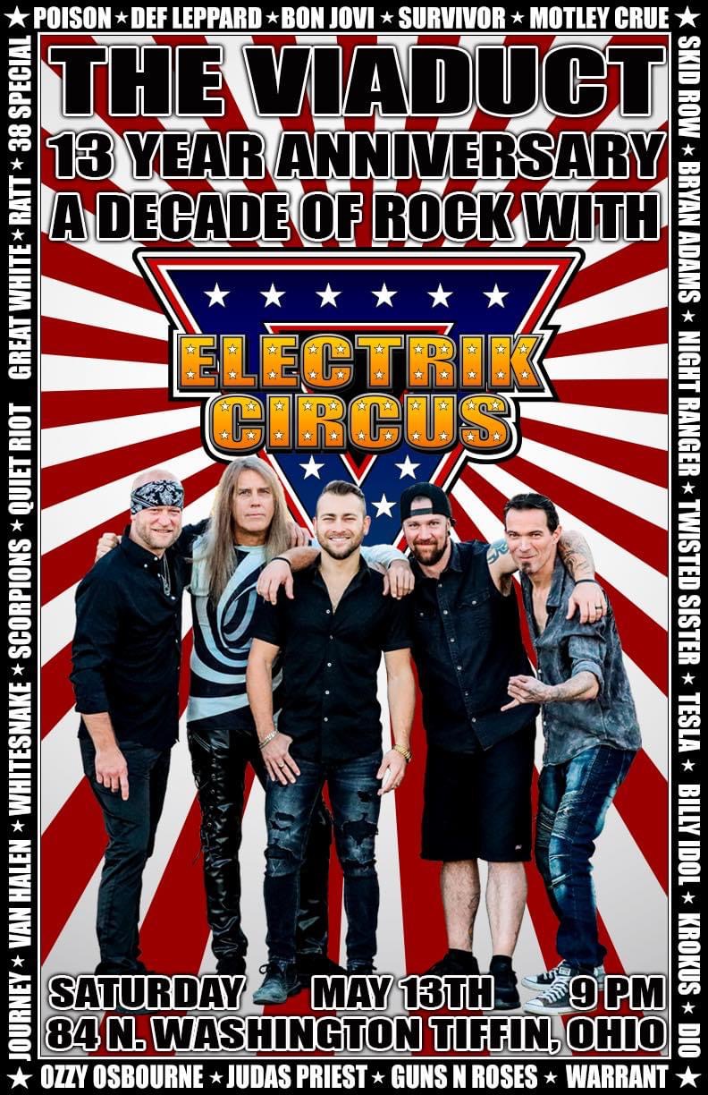 The Viaduct's 13th Anniversary Celebration with Electrik Circus