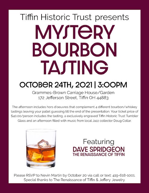 Tiffin Historic Trust Presents Mystery Bourbon Tasting