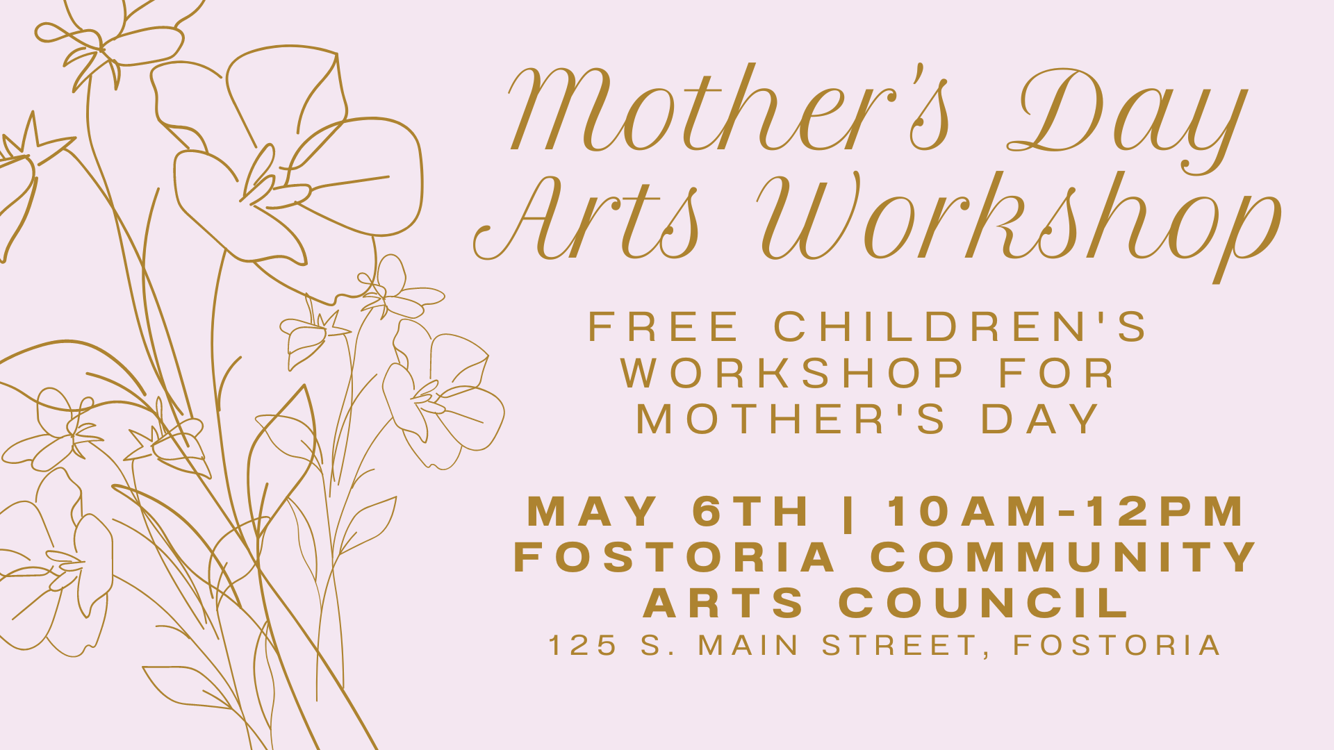 Fostoria Community Arts Council Mother's Day Arts Workshop