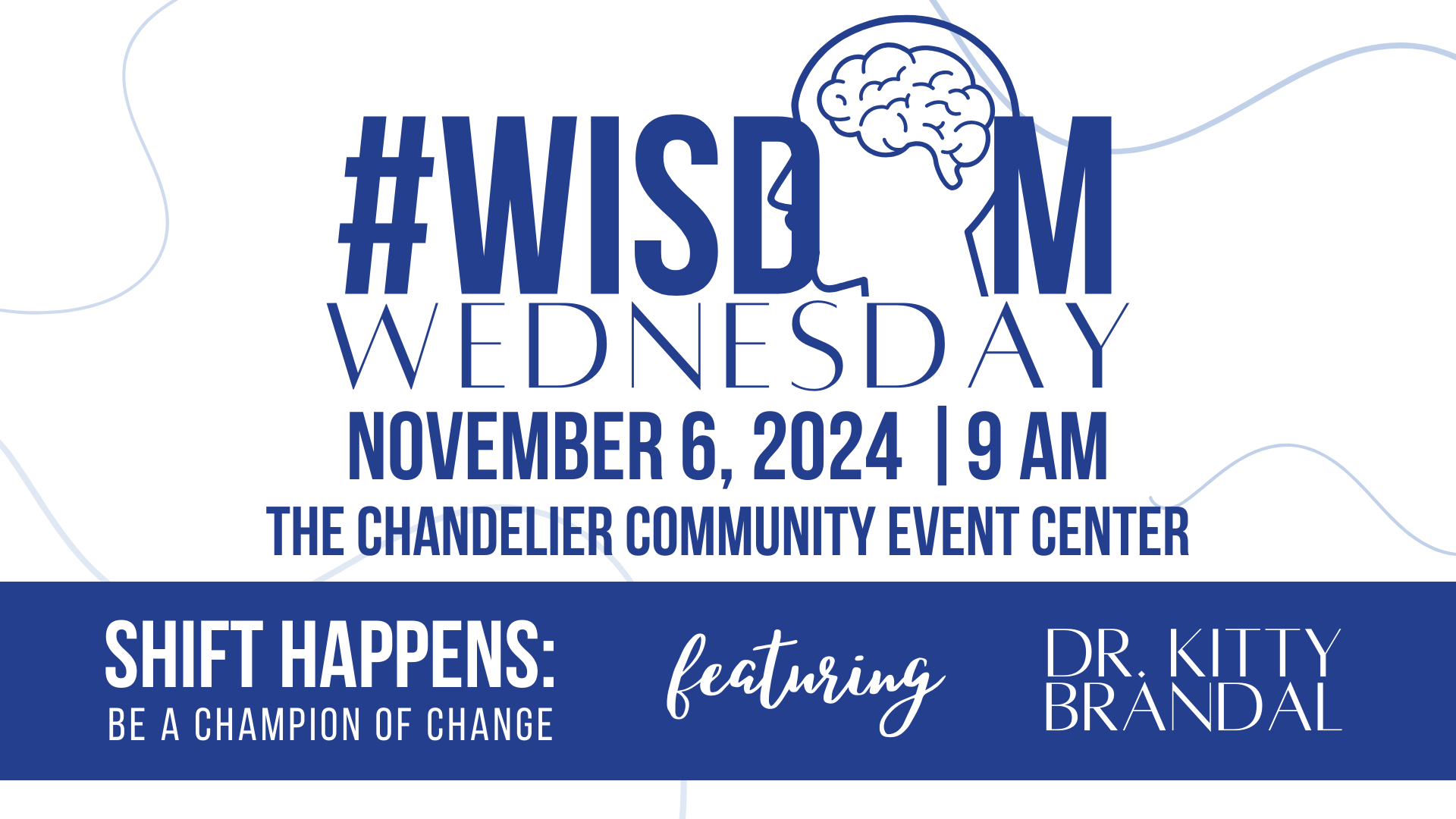 #WisdomWednesday | Shift Happens - Be a Champion of Change!