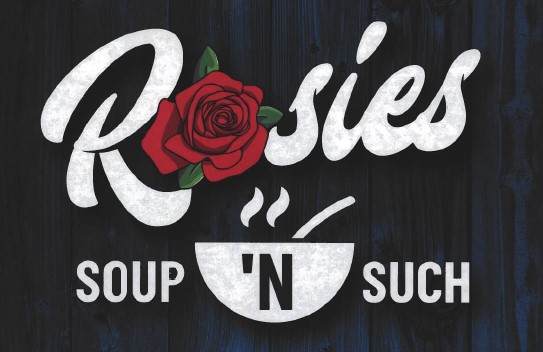 Rosie's Soup - n - Such