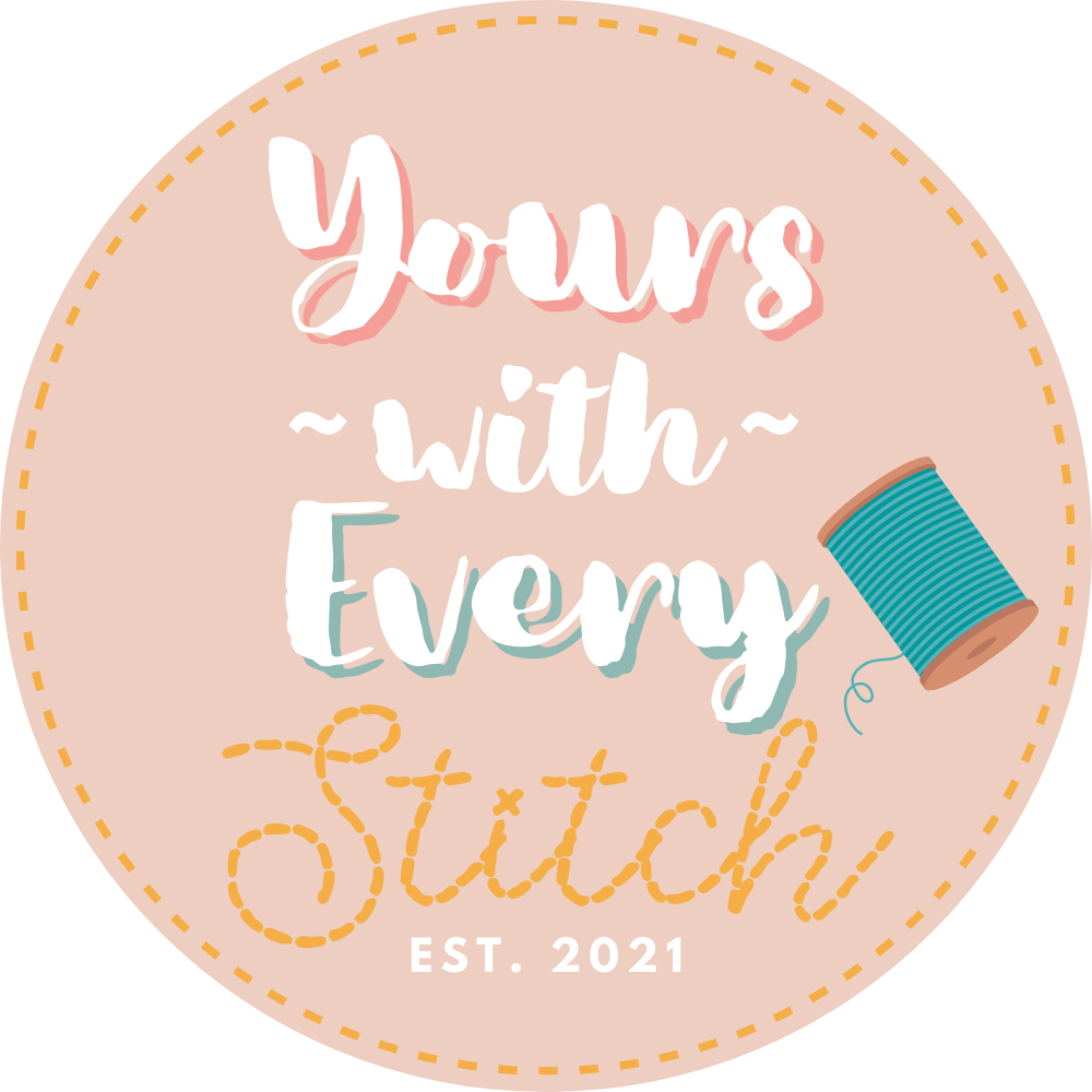 Yours With Every Stitch