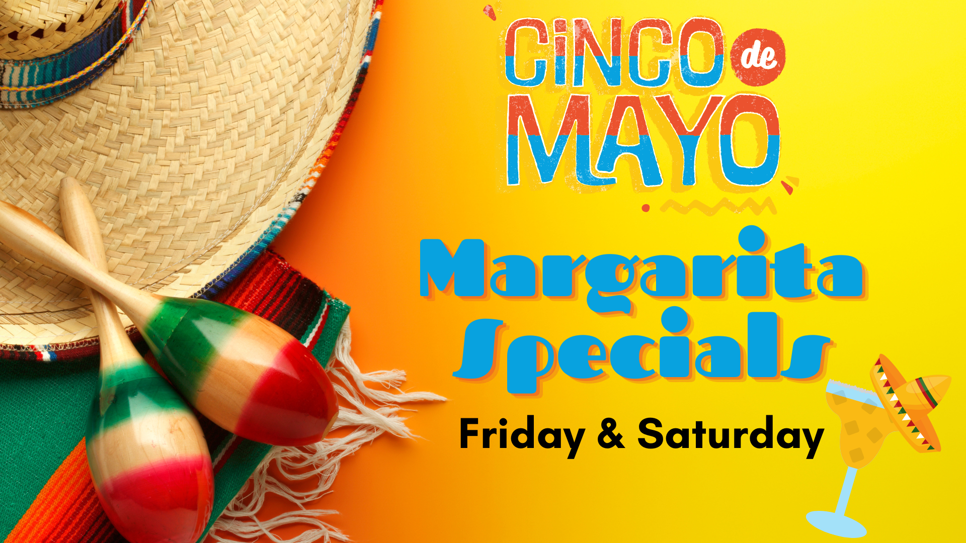Cinco de Mayo Margarita Specials