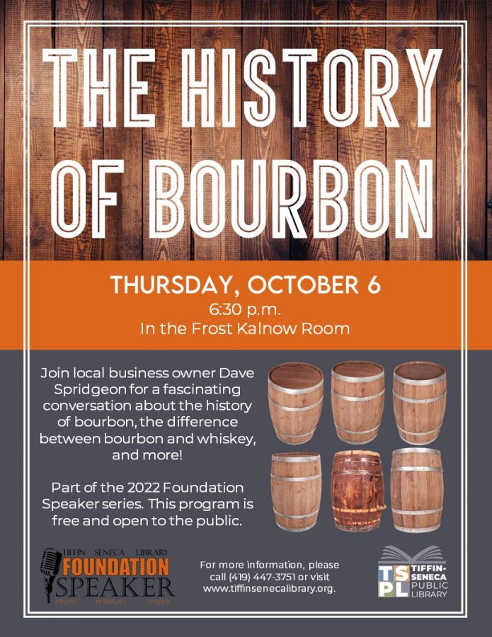 A History of Bourbon with Dave Spridgeon - A 2022 Foundation Speaker Event