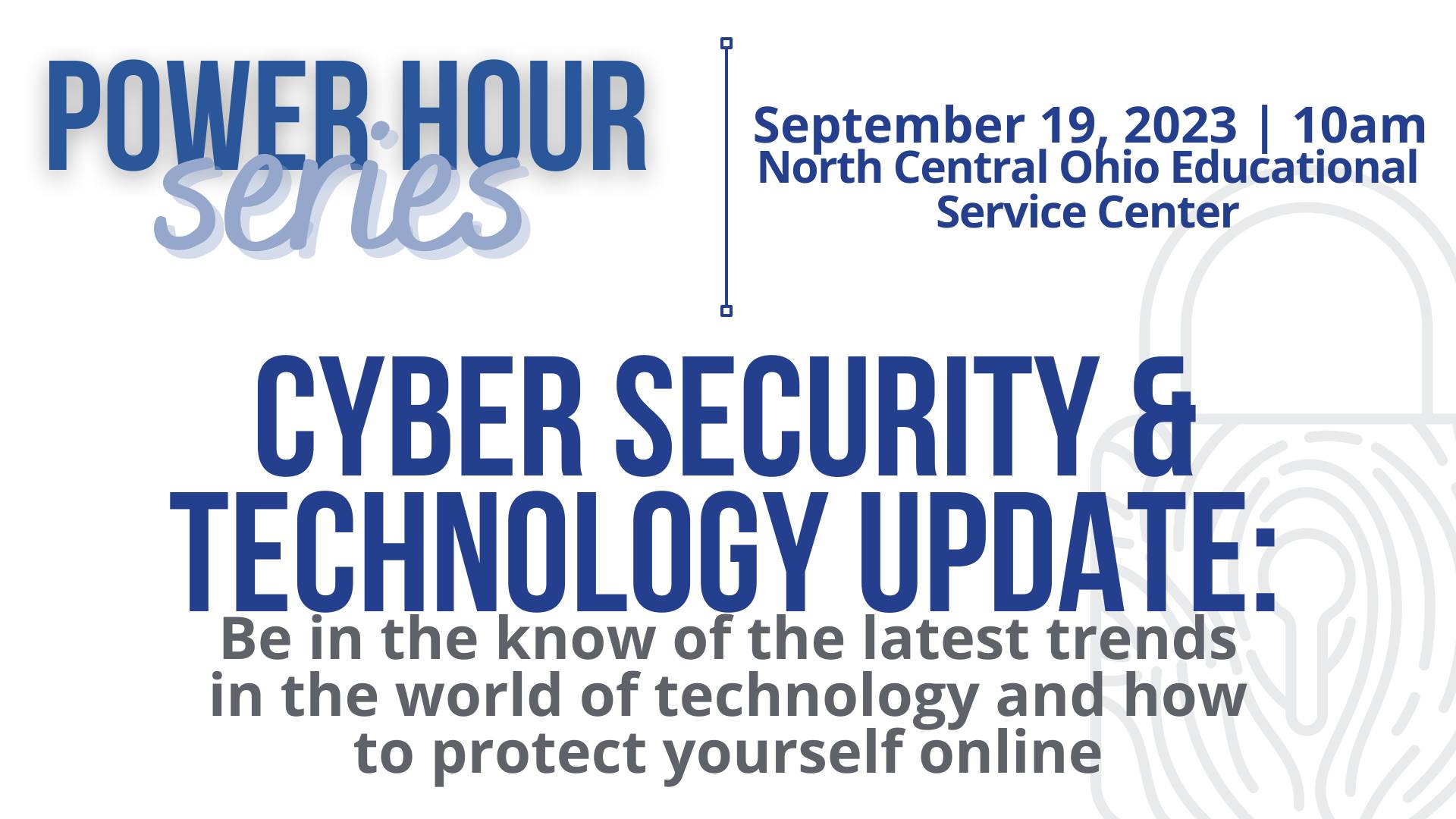 Seneca Regional Chamber | Power Hour: Cyber Security & Technology Update